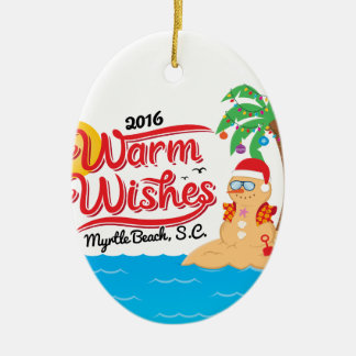 Warm Wishes from Myrtle Beach Ceramic Ornament