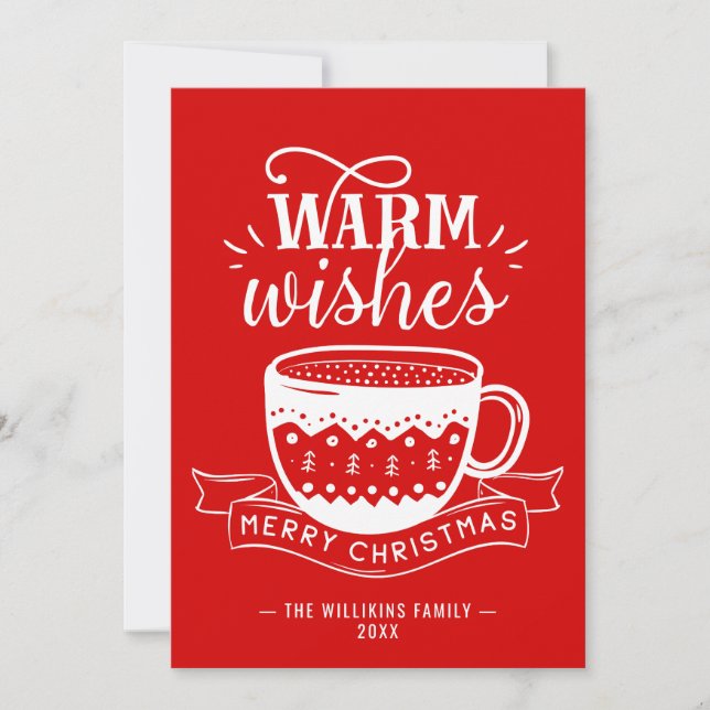 Warm Wishes Hot Cup Coffee Cocoa Red White Custom Holiday Card (Front)