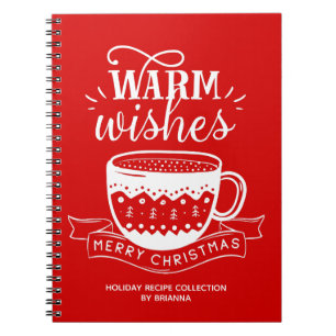 Warm Wishes Hot Cup Coffee Cocoa Red White Custom Notebook