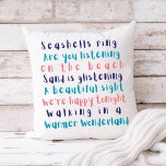 Warmer Wonderland Tropical Typography Christmas  Throw Pillow<br><div class="desc">Put a tropical spin on a classic holiday carol with this Warmer Wonderland Christmas pillow! Inspired by the beloved song "Winter Wonderland, " this pillow features fun, beachy lyrics like “Seashells ring, are you listening?” and “On the beach, the sand is glistening.” 🌴🎶 Perfect for adding festive cheer with a...</div>