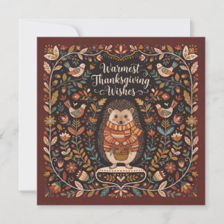 Warmest Thanksgiving Wishes With Cute Hedgehog Holiday Card