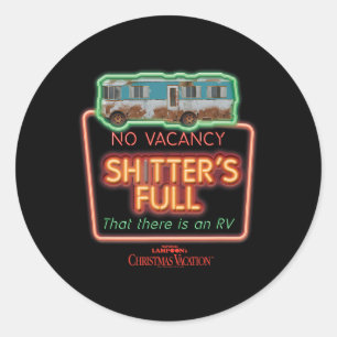 Warner Bros. Christmas Vacation No Vacancy Shtter' Classic Round Sticker
