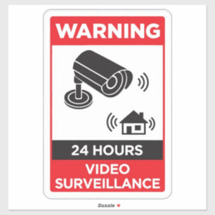 Warning 24 Hour Video Surveillance No Trespassing