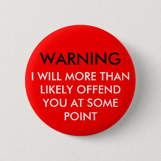 WARNING 2 INCH ROUND BUTTON