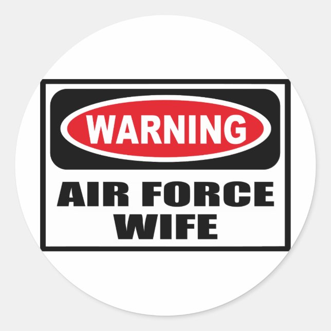 Warning AIR FORCE WIFE Sticker (Front)