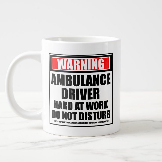 Warning Ambulance Driver Hard At Work Large Coffee Mug (Left)