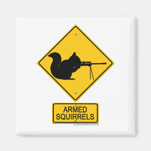 Warning Armed Squirrels Magnet