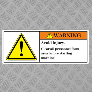 Warning Avoid Injury Label