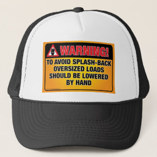 WARNING - Avoid Splash-Back Bathroom Hat