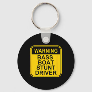 Warning B Boat Stunt Driver Fishing Boating Outdoo Keychain