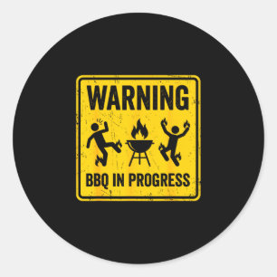 Warning bbq in progress funny grilling barbecue classic round sticker