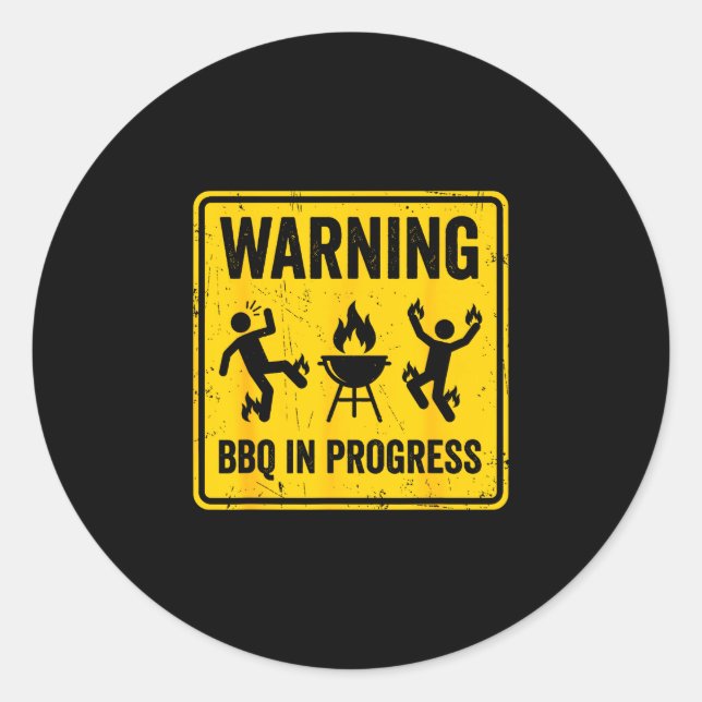 Warning bbq in progress funny grilling barbecue classic round sticker (Front)