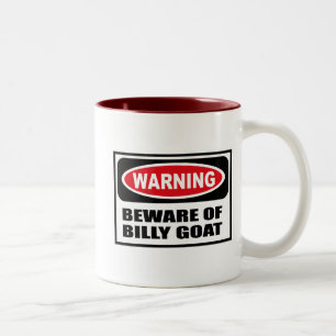 Warning BEWARE OF BILLY GOAT Mug