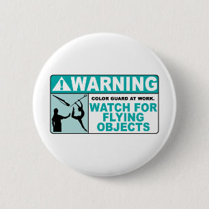 Warning- Beware of Flying Objects! 2 Inch Round Button