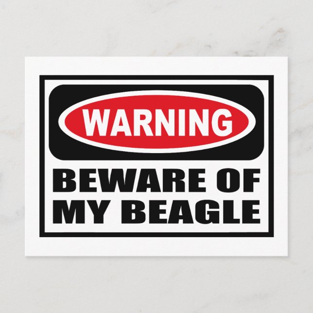 Warning BEWARE OF MY BEAGLE Postcard (Front)