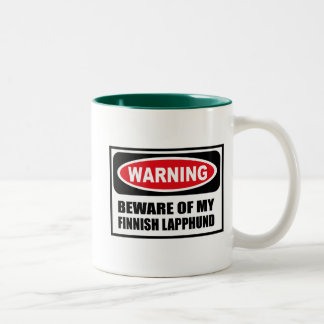 Warning BEWARE OF MY FINNISH LAPPHUND Mug