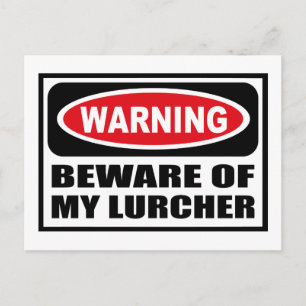 Warning BEWARE OF MY LURCHER Postcard