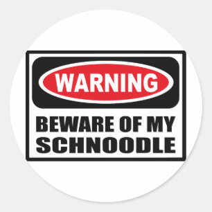 Warning BEWARE OF MY SCHNOODLE Sticker