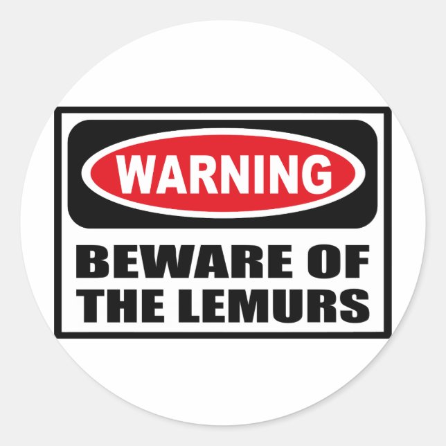 Warning BEWARE OF THE LEMURS Sticker (Front)
