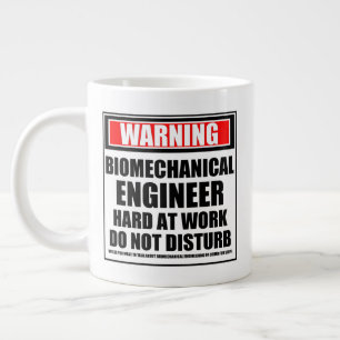Warning Biomechanical Engineer Hard At Work Large Coffee Mug