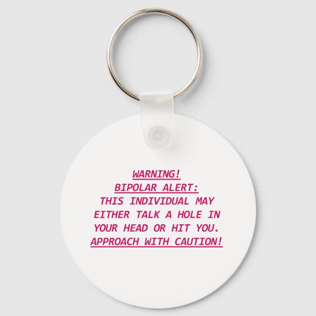 WARNING-BIPOLAR ALERT3 KEYCHAIN (Front)