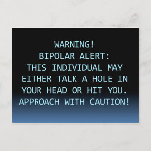 WARNING-BIPOLAR ALERT POSTCARD