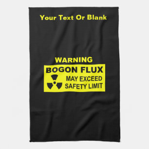 Warning: Bogon Flux Kitchen Towel