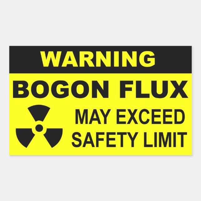 Warning: Bogon Flux Sticker (Front)