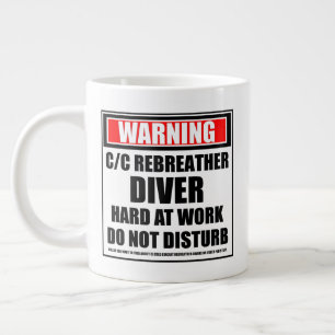 Warning C/C Rebreather Diver Hard At Work Large Coffee Mug