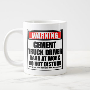 Warning Cement Truck Driver Hard At Work Large Coffee Mug