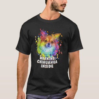 Warning Chihuahua Inside Chiwawa Humor Toy Breed   T-Shirt