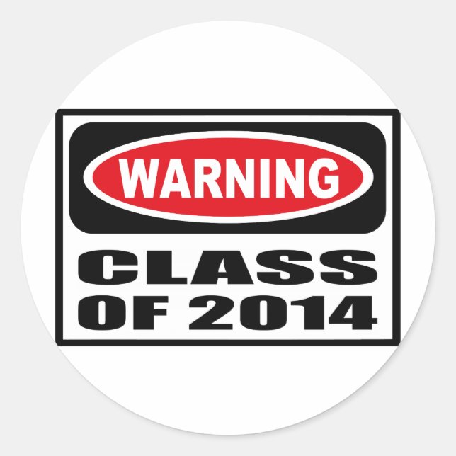 Warning CLASS OF 2014 Sticker (Front)