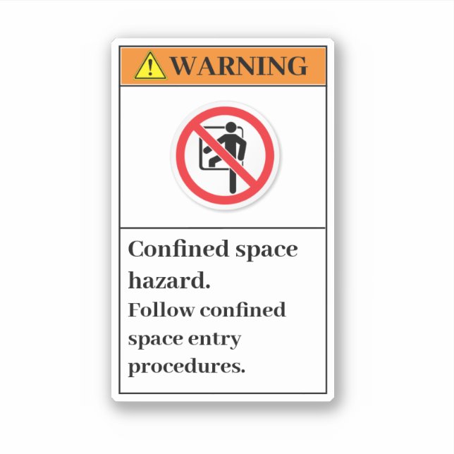 Warning Confined Space Hazard Label (Front)