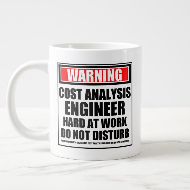 Warning Cost Analysis Engineer Hard At Work Large Coffee Mug (Left)