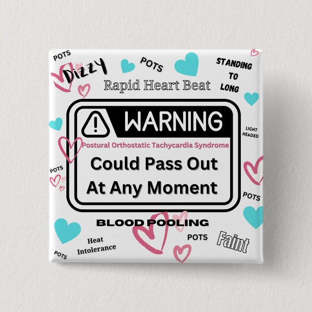 Warning! Could Pass Out  2 Inch Square Button (Front)