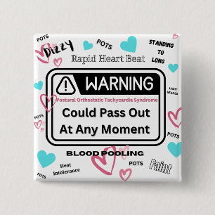 Warning! Could Pass Out  2 Inch Square Button