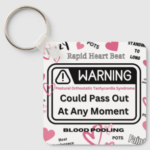 Warning! Could Pass Out Keychain