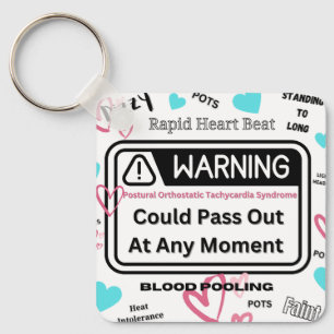 Warning! Could Pass Out Keychain