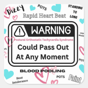 Warning! Could Pass Out   Square Sticker