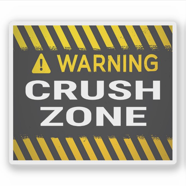 Warning Crush Zone (Front)