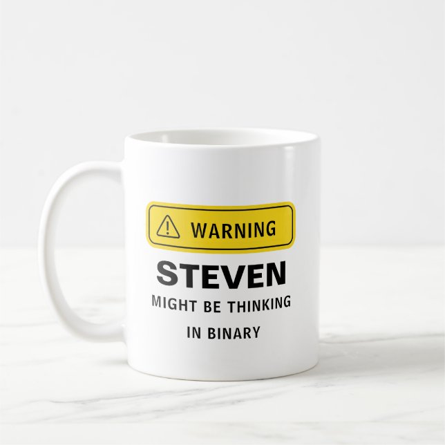 Warning: [Custom Name] Might Be Thinking in Binary Coffee Mug (Left)