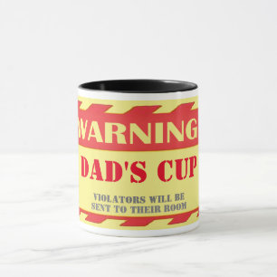 Warning: Dad's mug, Funny Father's Day Coffee Mug