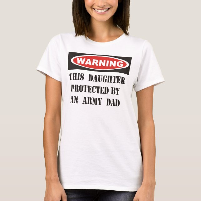 Warning - Daughter T-Shirt (Front)