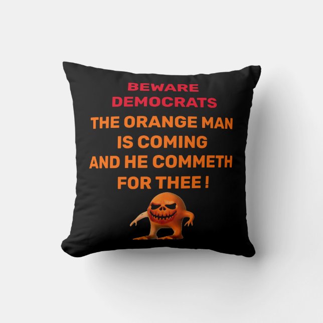 WARNING  DEMOCRATS    THROW PILLOW (Front)