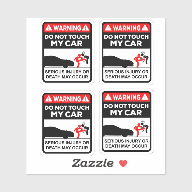 Warning Do Not Touch My Car Vinyl Stickers (Sheet)