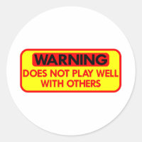 Warning Does Not Play Well With Others