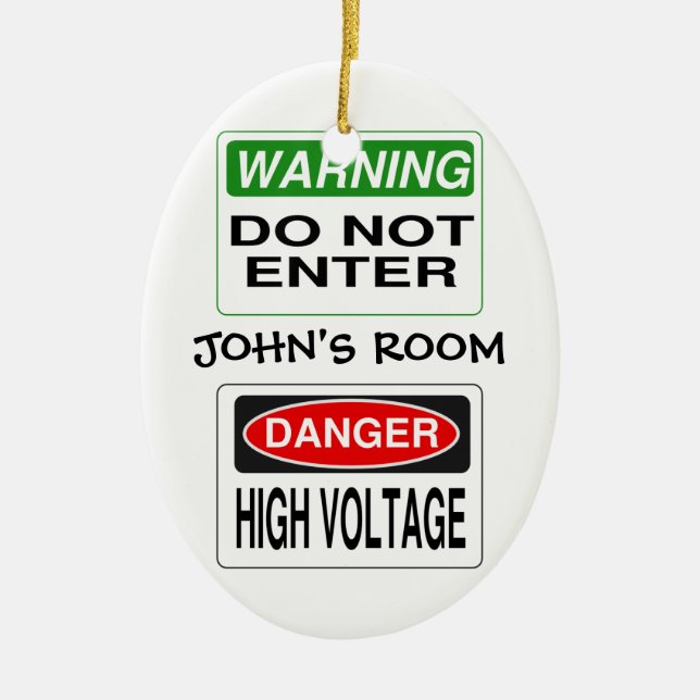 Warning door ornament - customize! (Front)
