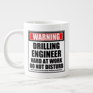 Warning Drilling Engineer Hard At Work Large Coffee Mug