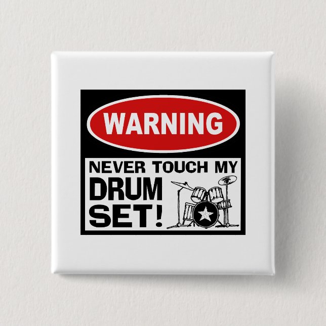 WARNING - DRUMS 2 INCH SQUARE BUTTON (Front)