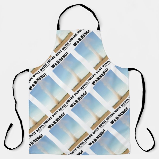 Warning! Dust Devil Inside Meteorology Humour Apron (Front)